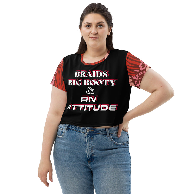 Braids, Big Booty & An Attitude Crop Top - Attire T LLC