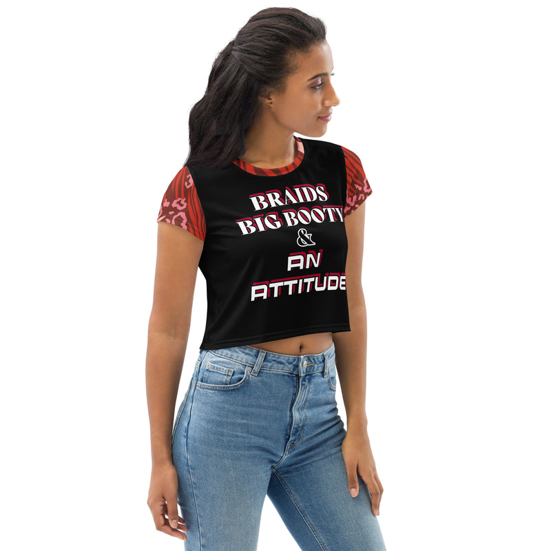 Braids, Big Booty & An Attitude Crop Top - Attire T LLC