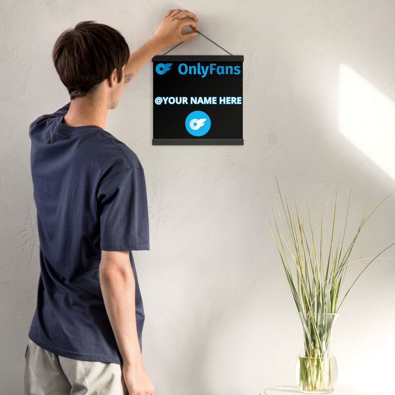 Onlyfans Hang Me Up and Watch Me Shine: The OnlyFans Personalized Custom Name Logo Poster with Natural Wood Hangers