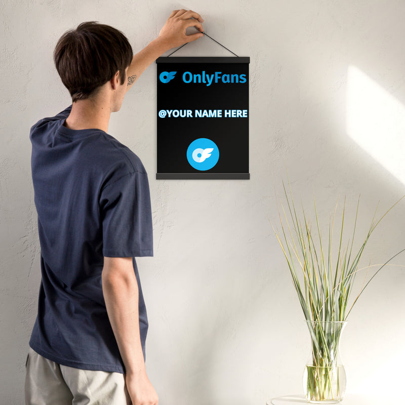 Onlyfans Hang Me Up and Watch Me Shine: The OnlyFans Personalized Custom Name Logo Poster with Natural Wood Hangers