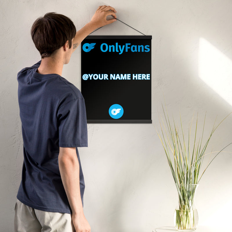 Onlyfans Hang Me Up and Watch Me Shine: The OnlyFans Personalized Custom Name Logo Poster with Natural Wood Hangers