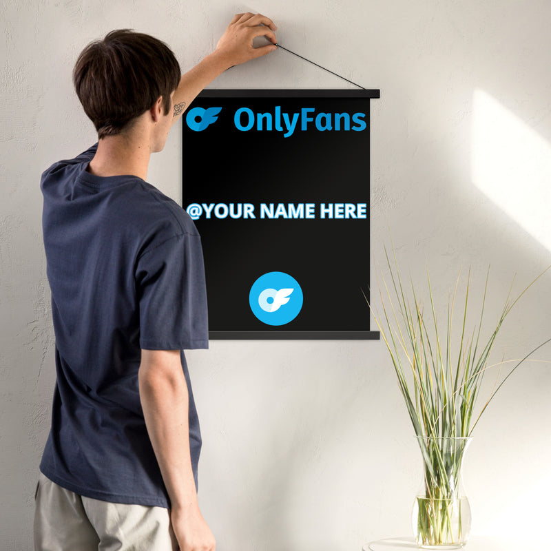 Onlyfans Hang Me Up and Watch Me Shine: The OnlyFans Personalized Custom Name Logo Poster with Natural Wood Hangers