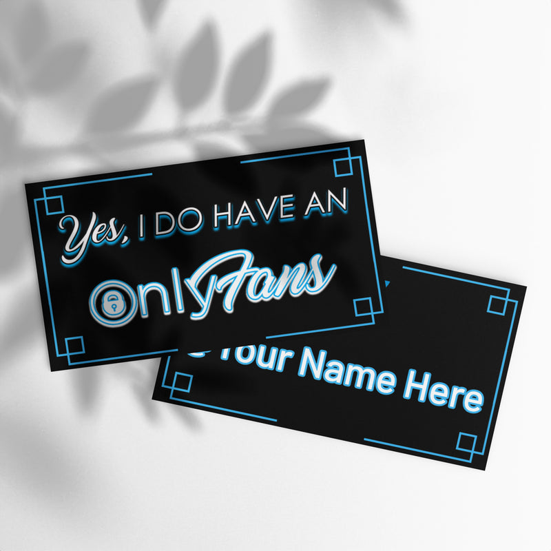 Onlyfans Personalized Custom Flash Your Fame Yes, I do Have an Onlyfans Set of business cards